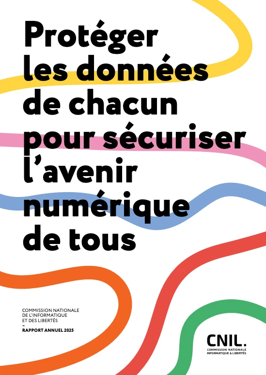 Rapport Annuel de la CNIL 2025